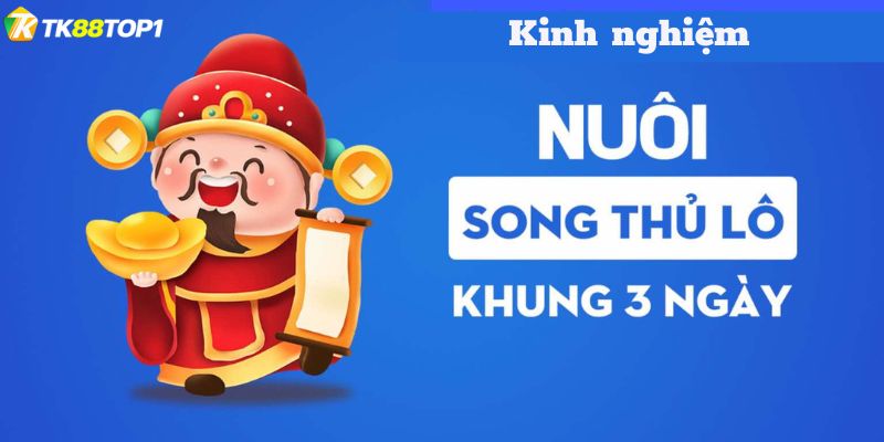 Phương pháp bắt cầu song thủ lô khung 3 ngày