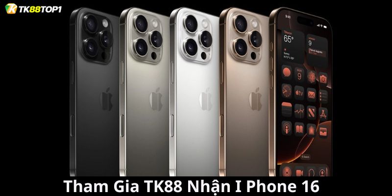 Quy định về tham gia TK88 nhận iphone 16 pro max